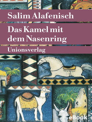 cover image of Das Kamel mit dem Nasenring